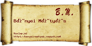 Bényei Mátyás névjegykártya